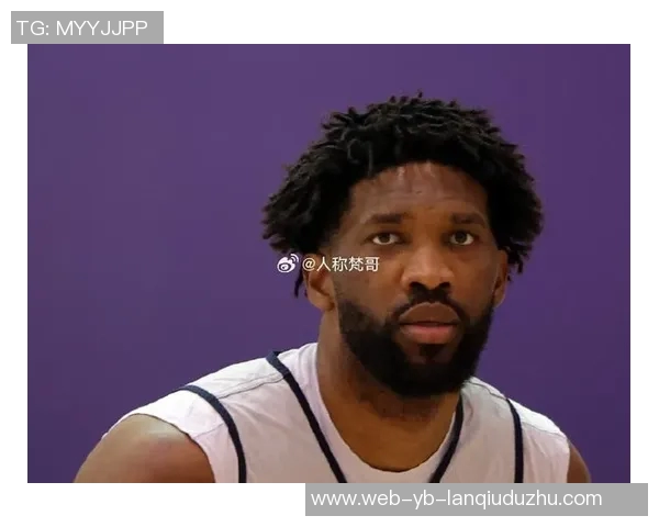 恩比德状态起伏明显14投仅中6贡献18分2篮板2助攻正负值惨淡11